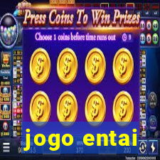 jogo entai